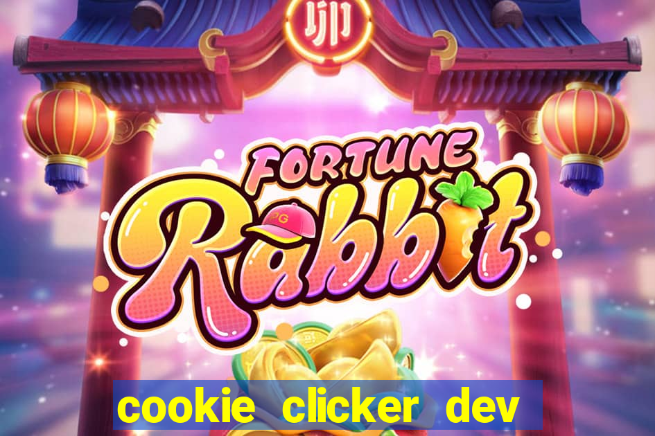 cookie clicker dev tools hack